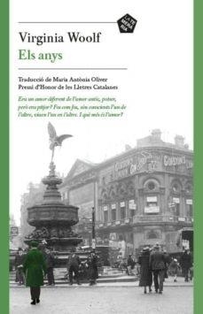 ANYS, ELS | 9788494320149 | VIRGINIA WOOLF | Cooperativa Cultural Rocaguinarda
