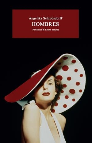 HOMBRES | 9788416544646 | SCHROBSDORFF, ANGELIKA | Cooperativa Cultural Rocaguinarda