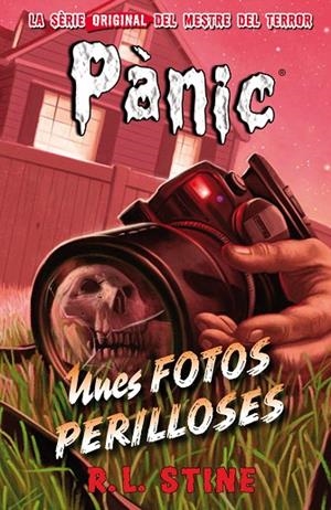 UNES FOTOS PERILLOSES | 9788416387656 | R.L. STINE | Cooperativa Cultural Rocaguinarda