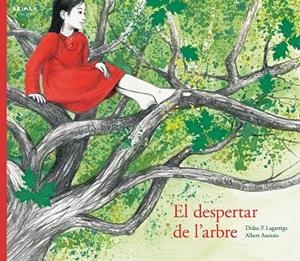 DESPERTAR DE L'ARBRE, EL | 9788417440008 | PRUNERA LAGARRIGA, DíDAC | Cooperativa Cultural Rocaguinarda