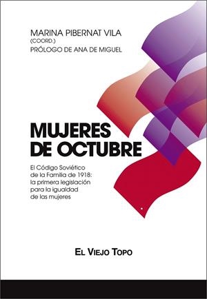 MUJERES DE OCTUBRE | 9788416995400 | PIBERNAT VILA, MARINA | Cooperativa Cultural Rocaguinarda