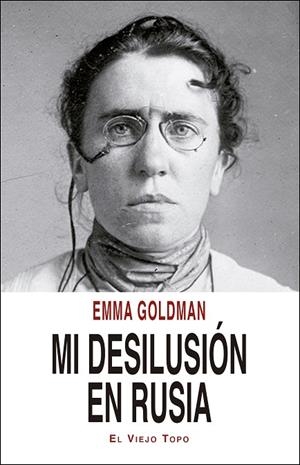 MI DESILUSIóN EN RUSIA | 9788416995592 | GOLDMAN, EMMA | Cooperativa Cultural Rocaguinarda