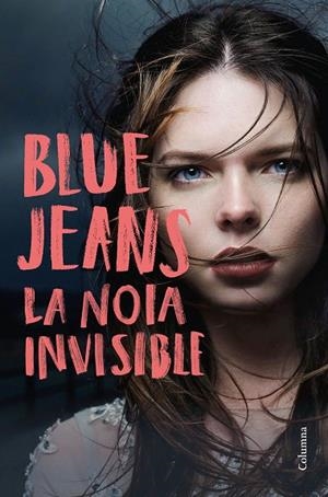 NOIA INVISIBLE, LA | 9788466423748 | BLUE JEANS | Cooperativa Cultural Rocaguinarda