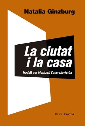 CIUTAT I LA CASA, LA | 9788473292146 | GINZBURG, NATALIA | Cooperativa Cultural Rocaguinarda