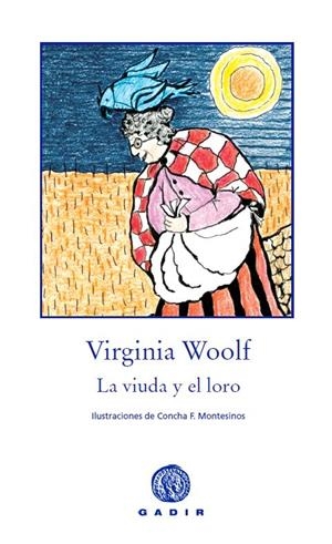 VIUDA Y EL LORO, LA | 9788494044113 | WOOLF, VIRGINIA | Cooperativa Cultural Rocaguinarda