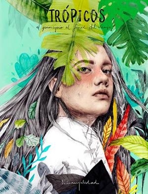 TRóPICOS | 9788416890439 | NARANJALIDAD | Cooperativa Cultural Rocaguinarda