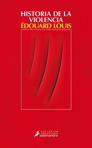 HISTORIA DE LA VIOLENCIA | 9788498388381 | LOUIS, ÉDOUARD | Cooperativa Cultural Rocaguinarda