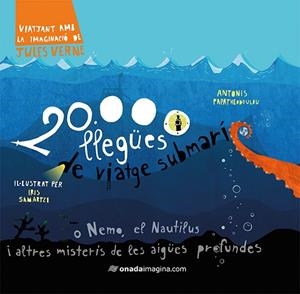 20.000 LLEGüES DE VIATGE SUBMARí | 9788417050238 | SAMARTZI, IRIS/PAPATHEODOULOU, ANTONIS | Cooperativa Cultural Rocaguinarda