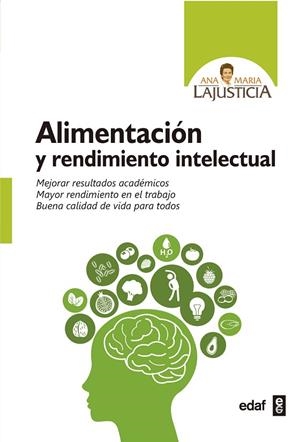 ALIMENTACIóN Y RENDIMIENTO INTELECTUAL | 9788441437944 | LAJUSTICIA, ANA MARíA | Cooperativa Cultural Rocaguinarda