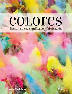 COLORES | 9788425231155 | VARICHON, ANNE | Cooperativa Cultural Rocaguinarda