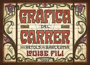 GRàFICA DEL CARRER | 9788425230813 | FILI, LOUISE | Cooperativa Cultural Rocaguinarda
