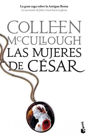 MUJERES DE CÉSAR, LAS | 9788408103004 | MCCULLOUGH, COLLEEN | Cooperativa Cultural Rocaguinarda