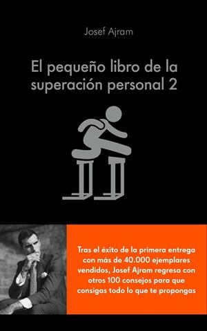 PEQUEÑO LIBRO DE LA SUPERACIÓN PERSONAL 2, EL | 9788416928316 | AJRAM, JOSEF | Cooperativa Cultural Rocaguinarda
