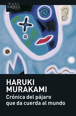 CRóNICA DEL PáJARO QUE DA CUERDA AL MUNDO | 9788483835104 | MURAKAMI, HARUKI | Cooperativa Cultural Rocaguinarda