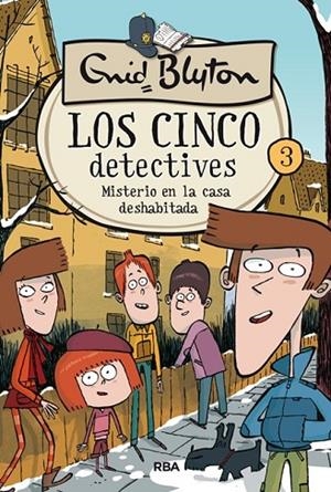 CINCO DETECTIVES 3, LOS. MISTERIO DE LA CASA DESHABITADA | 9788427207813 | BLYTON , ENID | Cooperativa Cultural Rocaguinarda