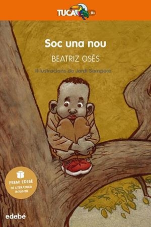 SOC UNA NOU: PREMI EDEBÉ DE LITERATURA INFANTIL 2018 | 9788468334585 | OSéS GARCíA, BEATRIZ | Cooperativa Cultural Rocaguinarda