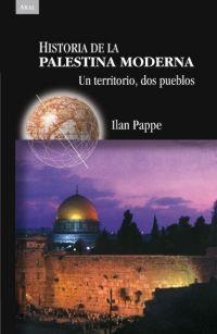 HISTORIA DE LA PALESTINA MODERNA | 9788446022558 | PAPPE, ILAN | Cooperativa Cultural Rocaguinarda