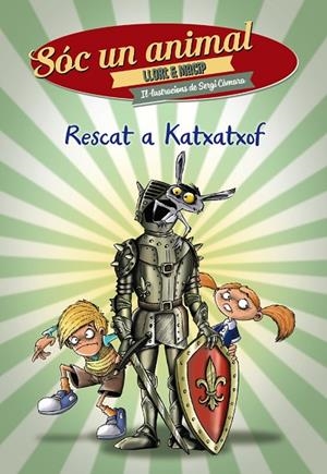 RESCAT A KATXATXOF | 9788448942090 | LLORT, LLUíS/MACIP, SALVADOR | Cooperativa Cultural Rocaguinarda