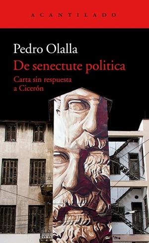 DE SENECTUTE POLITICA | 9788417346041 | OLALLA GONZáLEZ, PEDRO | Cooperativa Cultural Rocaguinarda
