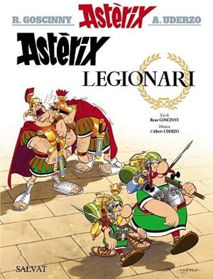 ASTèRIX LEGIONARI | 9788469602904 | GOSCINNY, RENé | Cooperativa Cultural Rocaguinarda