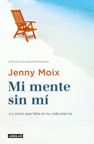 MI MENTE SIN MÍ | 9788403516496 | MOIX, JENNY | Cooperativa Cultural Rocaguinarda