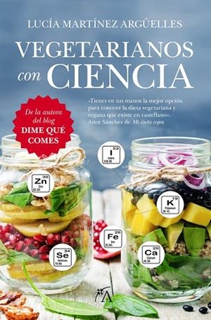 VEGETARIANOS CON CIENCIA | 9788416002603 | MARTÍNEZ ARGÜELLES, LUCÍA | Cooperativa Cultural Rocaguinarda