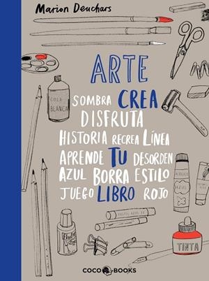ARTE, CREA TU LIBRO | 9788494516795 | DEUCHARS, MARION | Cooperativa Cultural Rocaguinarda