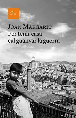 PER TENIR CASA CAL GUANYAR LA GUERRA | 9788475887067 | MARGARIT, JOAN | Cooperativa Cultural Rocaguinarda
