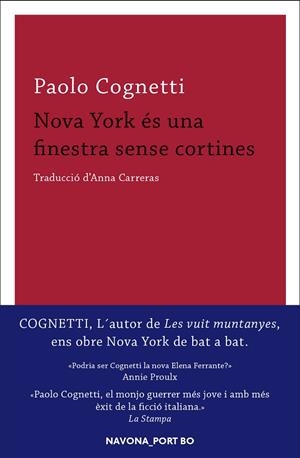 NOVA YORK ÉS UNA FINESTRA SENSE CORTINES | 9788417181437 | COGNETTI, PAOLO | Cooperativa Cultural Rocaguinarda