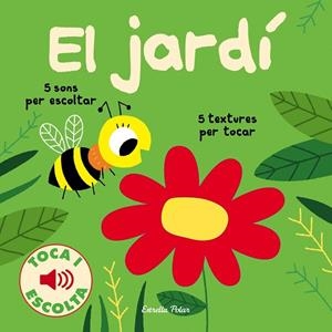 JARDÍ, EL TOCA I ESCOLTA | 9788491375333 | BILLET, MARION | Cooperativa Cultural Rocaguinarda
