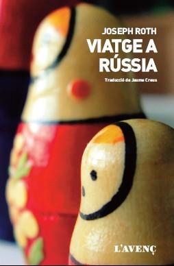 VIATGE A RÚSSIA | 9788416853205 | ROTH, JOSEPH | Cooperativa Cultural Rocaguinarda