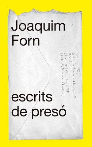 ESCRITS DE PRESÓ | 9788441232006 | FORN, JOAQUIM | Cooperativa Cultural Rocaguinarda