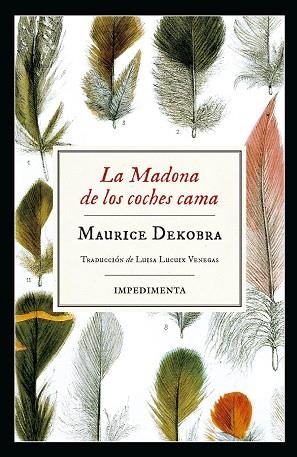 MADONA DE LOS COCHES CAMA, LA | 9788417115883 | MAURICE DEKOBRA | Cooperativa Cultural Rocaguinarda