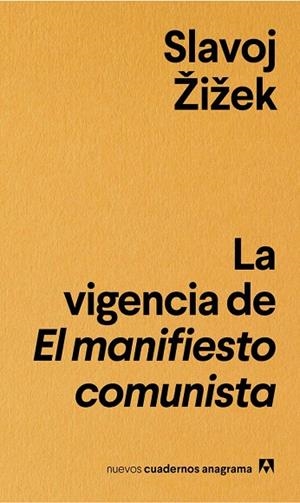 VIGENCIA DE EL MANIFIESTO COMUNISTA, LA | 9788433916235 | ŽIŽEK, SLAVOJ | Cooperativa Cultural Rocaguinarda