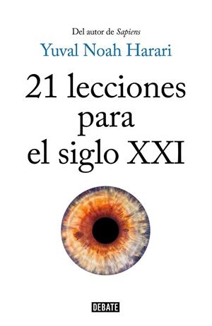 21 LECCIONES PARA EL SIGLO XXI | 9788499928678 | HARARI, YUVAL NOAH | Cooperativa Cultural Rocaguinarda
