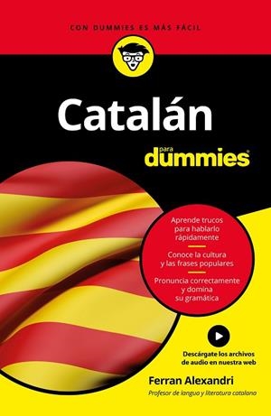 CATALÁN PARA DUMMIES | 9788432904264 | ALEXANDRI PALOM, FERRAN | Cooperativa Cultural Rocaguinarda