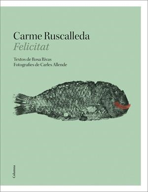 FELICITAT | 9788466424141 | RUSCALLEDA I SERRA, CARME/RIVAS CARRERO, ROSA | Cooperativa Cultural Rocaguinarda