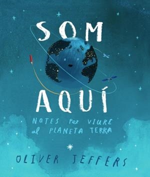 SOM AQUÍ | 9788416394807 | JEFFERS, OLIVER | Cooperativa Cultural Rocaguinarda