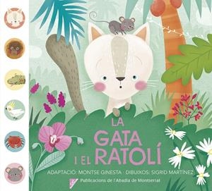 GATA I EL RATOLÍ, LA | 9788491910046 | GINESTA I CLAVELL, MONTSERRAT | Cooperativa Cultural Rocaguinarda