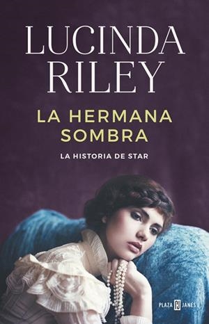 HERMANA SOMBRA, LA (LAS SIETE HERMANAS 3) | 9788401018350 | RILEY, LUCINDA | Cooperativa Cultural Rocaguinarda