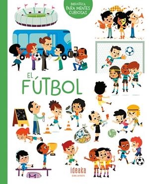 FÚTBOL, EL | 9788414016657 | SARRAZIN, AURÉLIE | Cooperativa Cultural Rocaguinarda