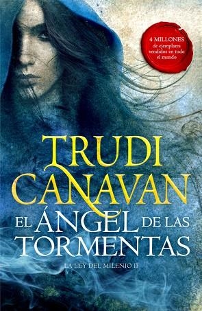 ÁNGEL DE LAS TORMENTAS, EL (LA LEY DEL MILENIO 2) | 9788401019319 | CANAVAN, TRUDI | Cooperativa Cultural Rocaguinarda
