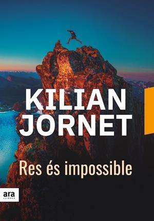 RES ÉS IMPOSSIBLE | 9788416915743 | JORNET I BURGADA, KILIAN | Cooperativa Cultural Rocaguinarda