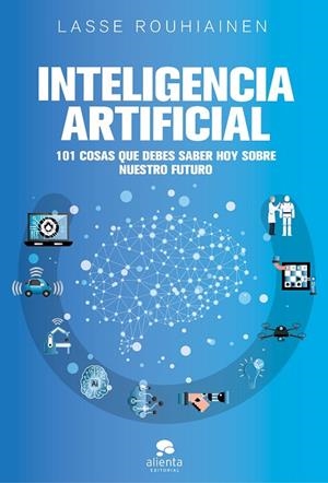 INTELIGENCIA ARTIFICIAL | 9788417568085 | ROUHIAINEN, LASSE | Cooperativa Cultural Rocaguinarda