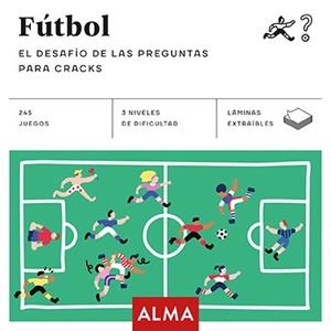 FÚTBOL. EL DESAFÍO DE LAS PREGUNTAS PARA CRACKS (CUADRADOS DE DIVERSIÓN) | 9788417430009 | ANDERS PRODUCCIONES | Cooperativa Cultural Rocaguinarda