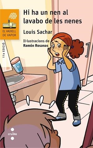 HI HA UN NEN AL LAVABO DE LES NENES | 9788466139755 | SACHAR, LOUIS | Cooperativa Cultural Rocaguinarda