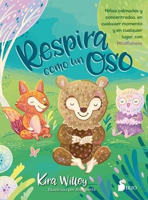 RESPIRA COMO UN OSO | 9788417399382 | WILLEY, KIRA | Cooperativa Cultural Rocaguinarda