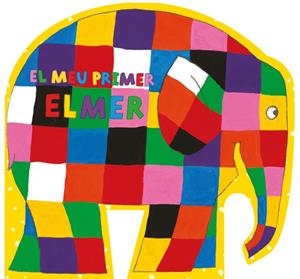 MEU PRIMER ELMER, EL | 9788448850999 | MCKEE, DAVID | Cooperativa Cultural Rocaguinarda