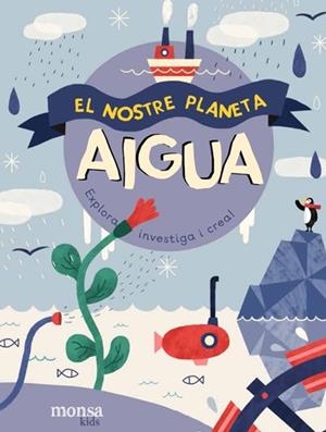 NOSTRE PLANETA, EL - AIGUA | 9788416500857 | Cooperativa Cultural Rocaguinarda