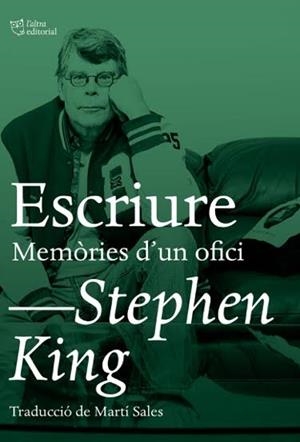 ESCRIURE. MEMÒRIES D'UN OFICI | 9788494782992 | KING, STEPHEN | Cooperativa Cultural Rocaguinarda